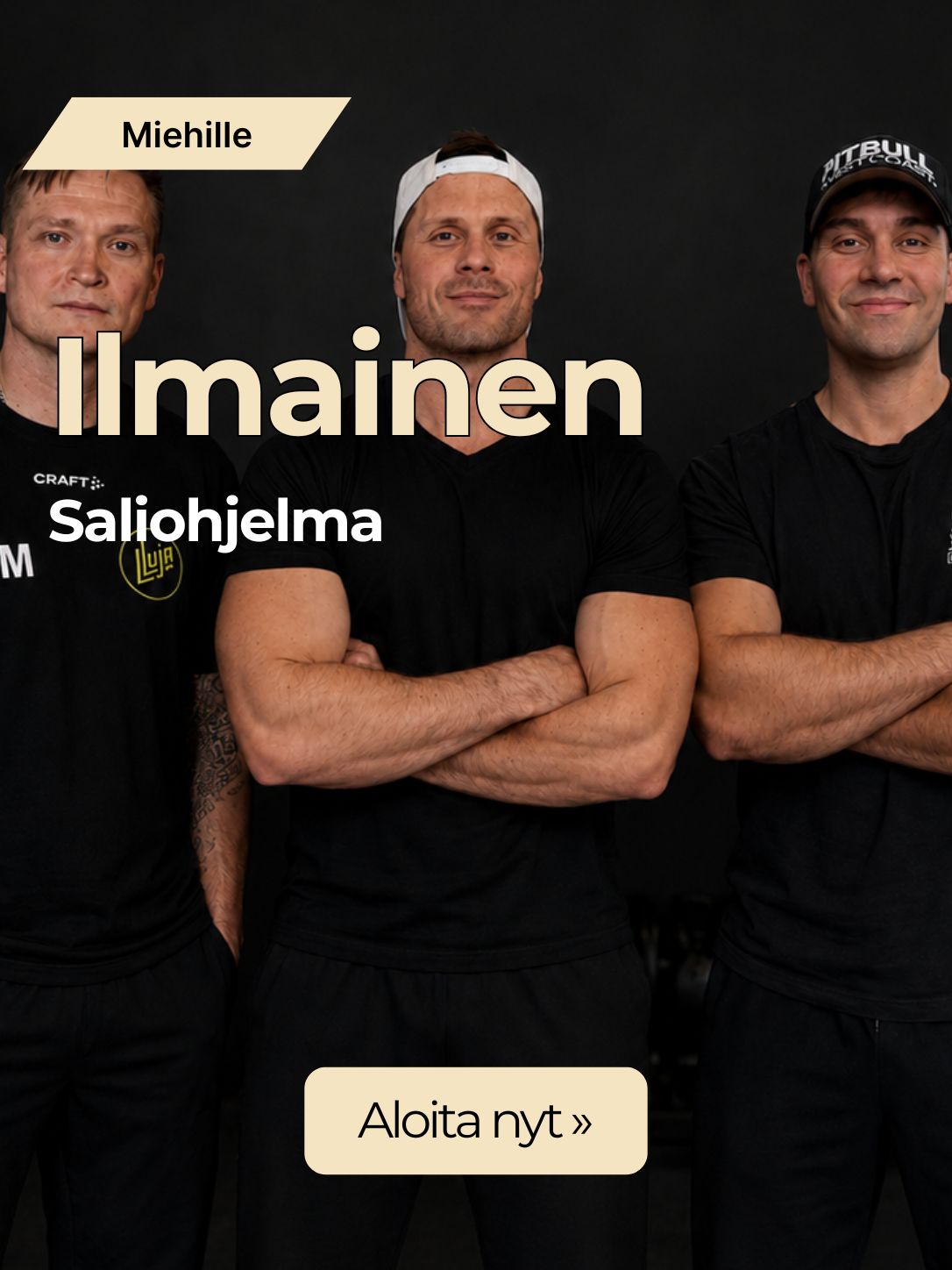 Treeniohjelma miehille -mainos: miehet mustissa treenivaatteissa ja “Aloita nyt” -painike