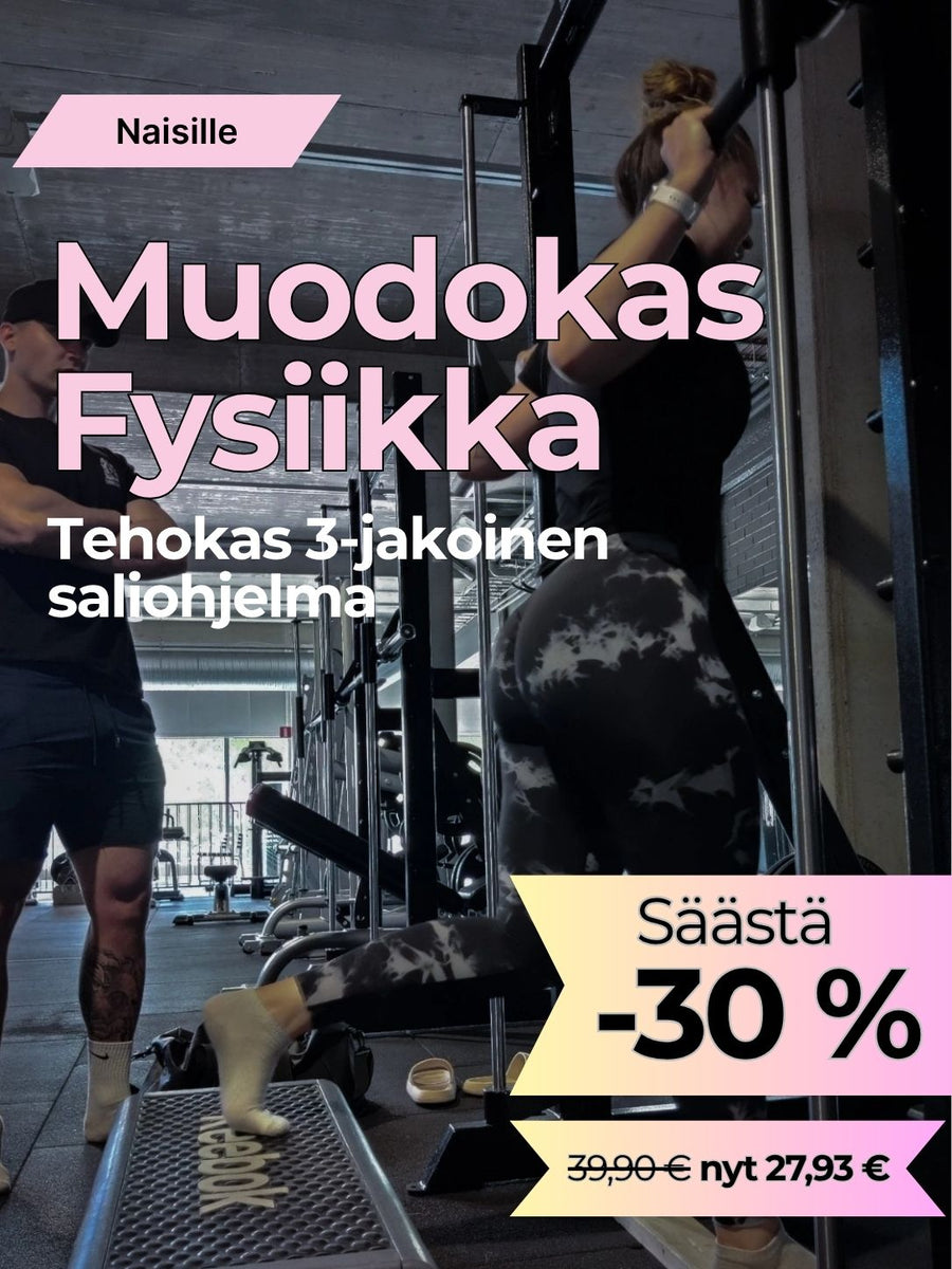 Saliohjelma naisille: 3-jakoinen ohjelma ja -30 % tarjous.