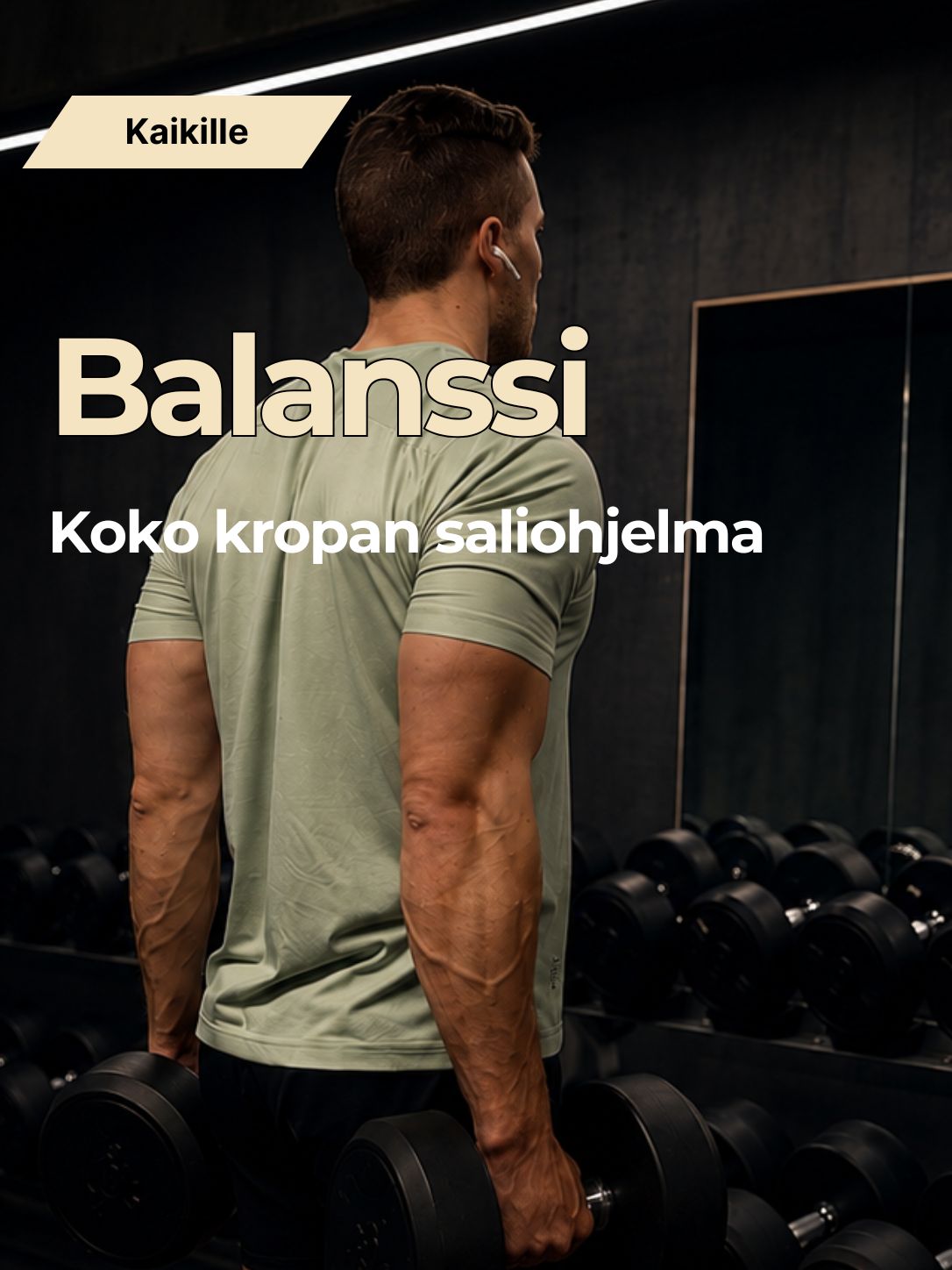 Tasapainoinen kehitys - Koko kropan treeniohjelma