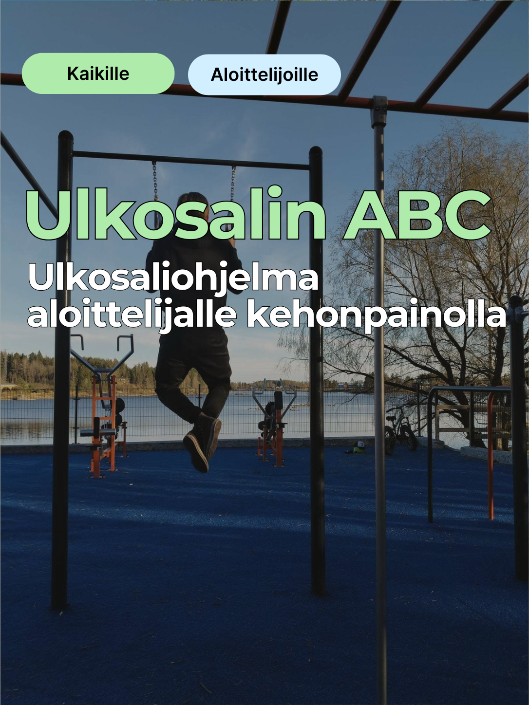 Ulkokuntosaliohjelma aloittelijalle